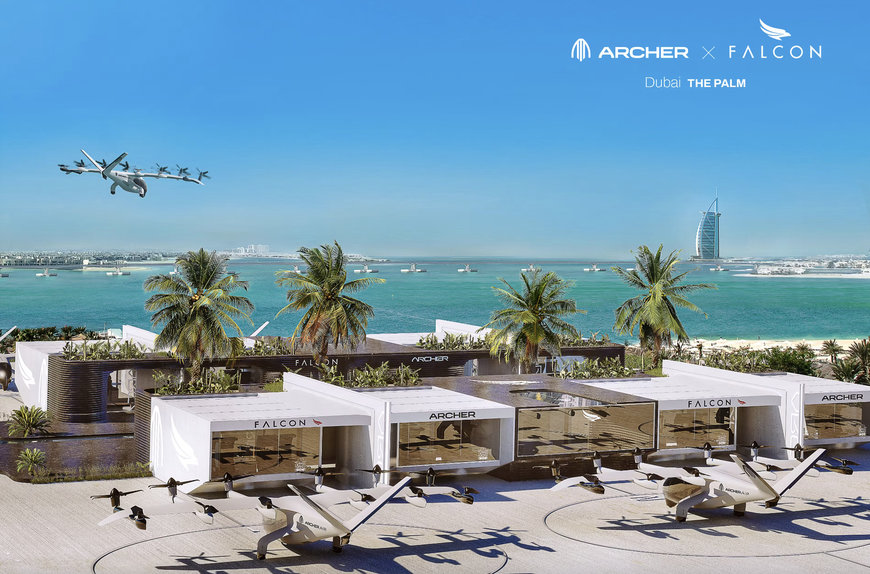 ARCHER AND FALCON AVIATION TO JOINTLY DEVELOP VERTIPORT NETWORK IN DUBAI AND ABU DHABI